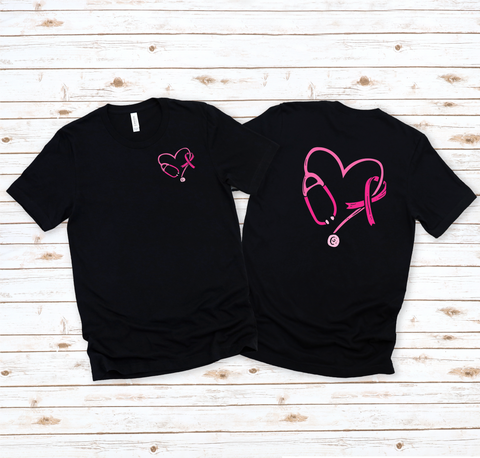 Pink Stethoscope Breast Cancer Tee (Front & Back)