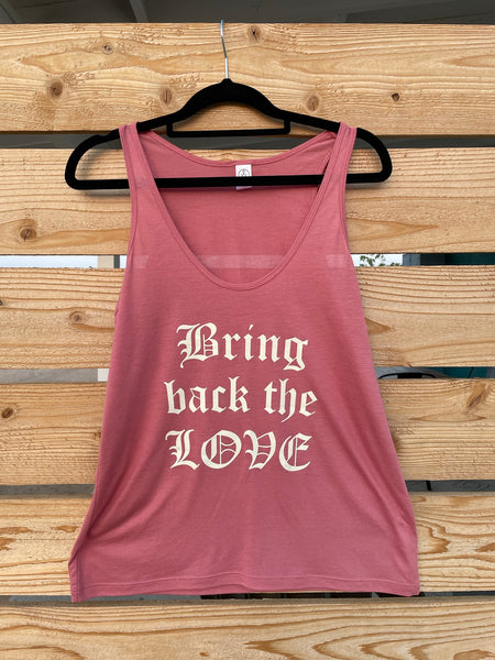 Bring Back the Love Women's Tank Top